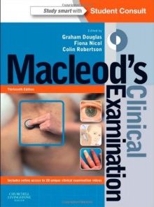 Macleod’s Clinical Examination: With STUDENT CONSULT Online Access, 13th Edition