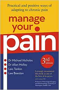 Manage Your Pain: Practical and Positive Ways of Adapting to Chronic Pain, 3rd Edition (AZW3 +  + Converted PDF)
