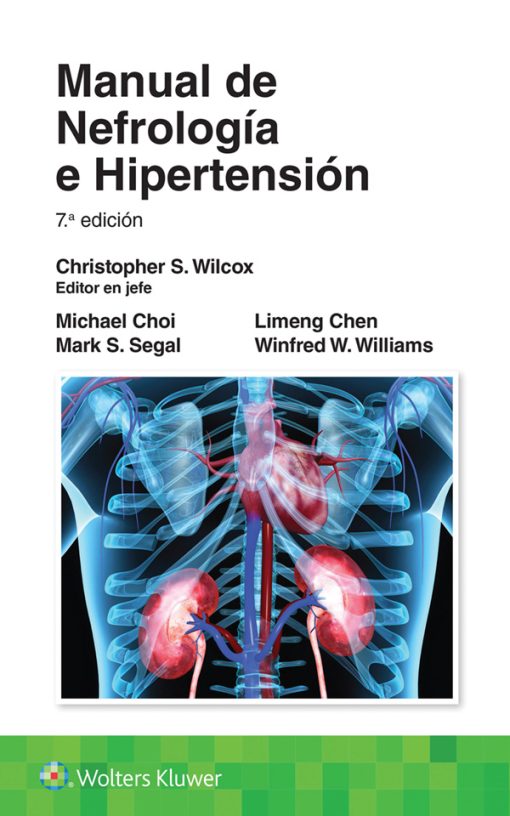 Manual de nefrología e hipertensión, 7th Edition ()
