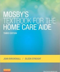 Mosby’s Textbook for the Home Care Aide, 3rd Edition