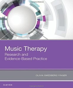 Music Therapy: Research and Evidence-Based Practice, 1e