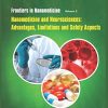 Nanomedicine and Neurosciences: Advantages, Limitations and Safety Aspects