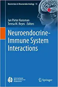 Neuroendocrine-Immune System Interactions (Masterclass in Neuroendocrinology, 13)