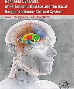 Nonlinear Dynamics of Parkinson’s Disease and the Basal Ganglia-Thalamic-Cortical System ()