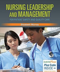 Nursing Leadership and Management for Patient Safety and Quality Care