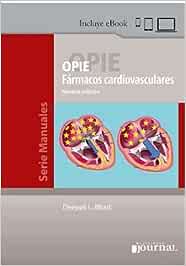 OPIE. Fármacos Cardiovasculares, 9th Edition (High Quality Image PDF)