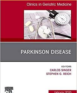 Parkinson Disease,An Issue of Clinics in Geriatric Medicine (Volume 36-1)