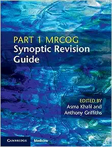 Part 1 MRCOG Synoptic Revision Guide