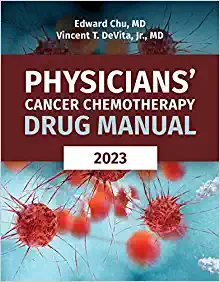 Physicians’ Cancer Chemotherapy Drug Manual 2023, 23rd Edition