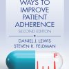 Practical Ways to Improve Patient Adherence, 2nd Edition ()