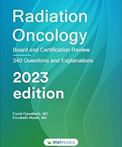 Radiation Oncology: Board and Certification Review, 7th edition