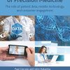 Realizing the Promise of Precision Medicine: The Role of Patient Data, Mobile Technology, and Consumer Engagement