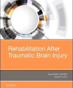 Rehabilitation After Traumatic Brain Injury, 1e