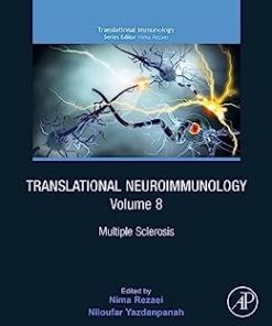 Translational Neuroimmunology, Volume 8: Multiple Sclerosis (Translational Immunology) ()