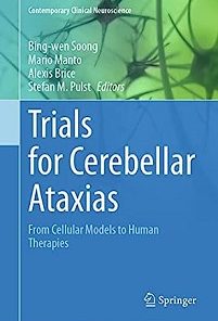 Trials for Cerebellar Ataxias: From Cellular Models to Human Therapies (Contemporary Clinical Neuroscience)