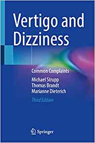 Vertigo and Dizziness: Common Complaints, 3rd Edition