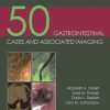 50 Gastrointestinal Cases and Associated Imaging ()