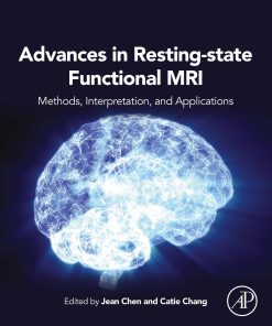 Advances in Resting-State Functional MRI ()