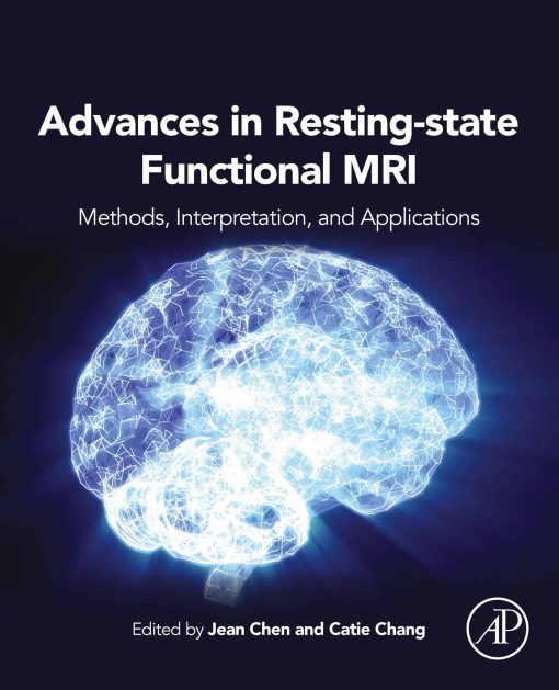 Advances in Resting-State Functional MRI ()