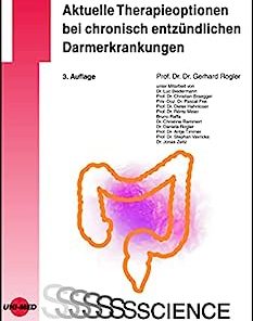 Aktuelle Therapieoptionen bei chronisch entzündlichen Darmerkrankungen (UNI-MED Science) (German Edition), 3rd Edition