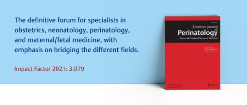 American Journal of Perinatology 2022 Full Archives