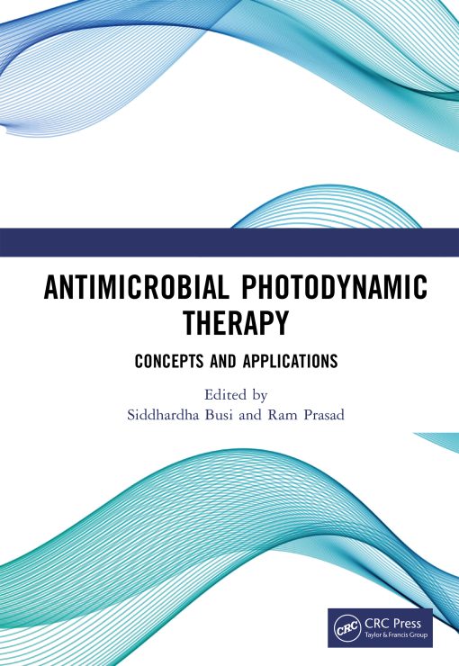 Antimicrobial Photodynamic Therapy ()
