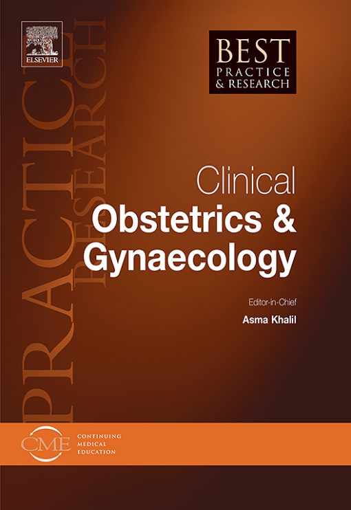 Best Practice & Research Clinical Obstetrics & Gynaecology 2022 Full Archives