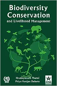 Biodiversity Conservation and Livelihood Management