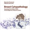 Breast Cytopathology: Assessing the Value of FNAC in the Diagnosis of Breast Lesions (Monographs in Clinical Cytology, Vol. 24)