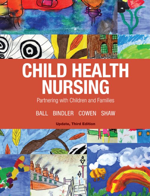 Child Health Nursing, 3rd Edition