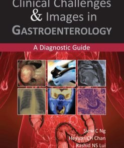 Clinical Challenges & Images in Gastroenterology ()