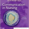 Communication in Nursing, 10th Edition ()