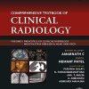Comprehensive Textbook of Clinical Radiology: Principles of Clinical Radiology and Multisystem Diseases, Volume 1