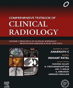 Comprehensive Textbook of Clinical Radiology: Principles of Clinical Radiology and Multisystem Diseases, Volume 1