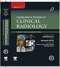 Comprehensive Textbook of Clinical Radiology, Volume VI: Musculoskeletal System