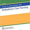 Core Curriculum for Ambulatory Care Nursing