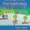 Developmental Psychopathology: An Introduction ()
