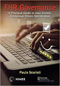 EHR Governance (HIMSS Book Series)