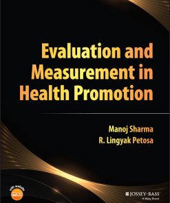 Evaluation and Measurement in Health Promotion