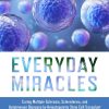 Everyday Miracles ()