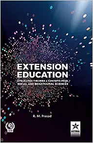 Extension Education: Integrating Theories and Concepts from Social and Behavioural Sciences
