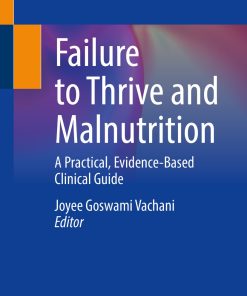 Failure to Thrive and Malnutrition