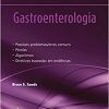 Gastroenterologia: Mount Sinai Expert Guides
