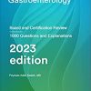 Gastroenterology: Board and Certification Review, 2023 Edition (AZW3 +  + Converted PDF)