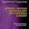 Gastrointestinal Surgery Series: Minimal Invasive Hepatobiliary and Pancreas Surgery