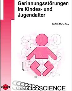 Gerinnungsstörungen im Kindes- und Jugendalter (UNI-MED Science) (German Edition)