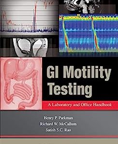 GI Motility Testing: A Laboratory and Office Handbook