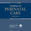 Guidelines for Perinatal Care, 8th Edition