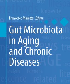 Gut Microbiota in Aging and Chronic Diseases
