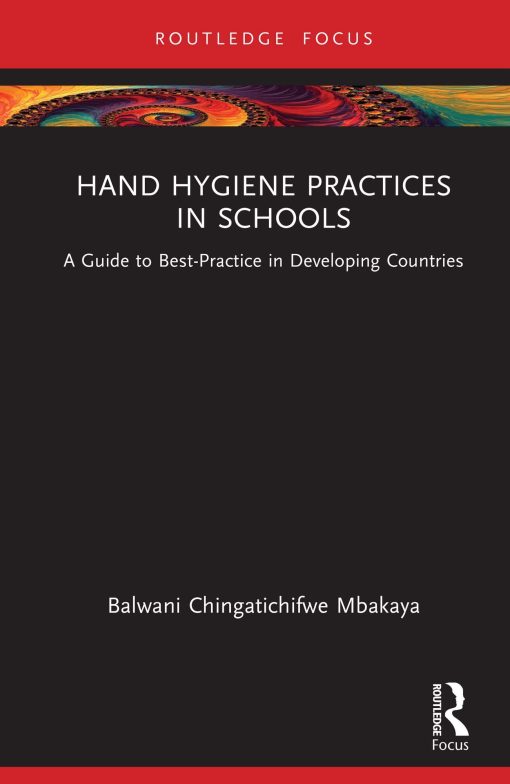 Hand Hygiene Practices in Schools ()